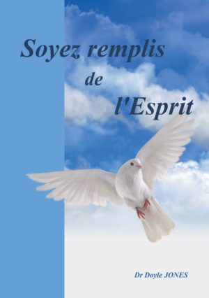 SOYEZ REMPLIS DE L'ESPRIT