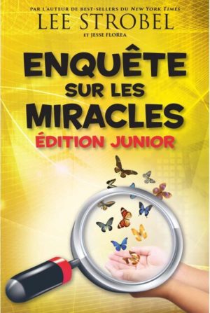 ENQUETE SUR LES MIRACLES