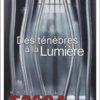 Extrait Des ténèbres à la Lumière, matricule 52964