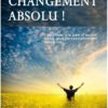 CHANGEMENT ABSOLU !