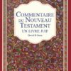 COMMENTAIRE DU NT un livre Juif