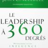 LE LEADERSHIP A 360 DEGRES