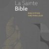 BIBLE NEG d'étude avec parallèles rigide