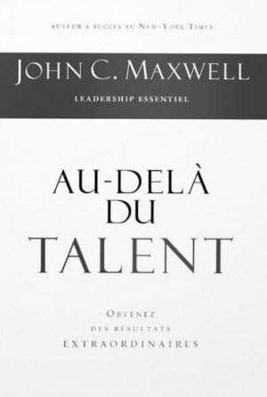 AU-DELA DU TALENT