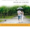 Méditations quotidiennes pour le couple