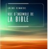 Vue d'ensemble de la Bible
