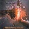 La bataille pour le réveil (maxi-book)