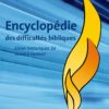 Encyclopédie des difficultés bibliques 2 Historiques