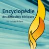Encyclopédie des difficultés bibliques 6 Lettres de Paul