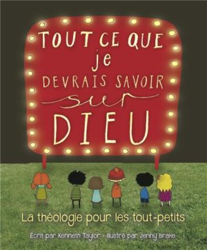 TOUT CE QUE JE DEVRAIS SAVOIR SUR DIEU