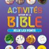 Activités autour de la Bible