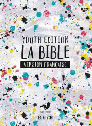 YOUTH BIBLE VERSION FRANCAISE