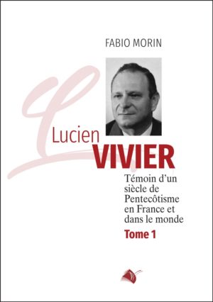 Lucien Vivier - Tome 1