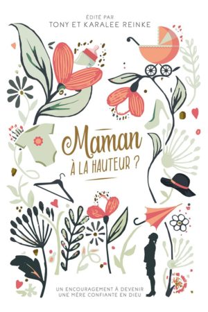 Maman à la hauteur
