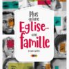 Plus qu'une Église… une famille