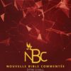 NOUVELLE BIBLE COMMENTÉE (Romains)