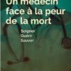Un médecin face à la peur de la mort