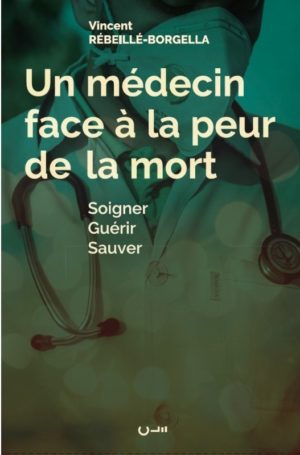 Un médecin face à la peur de la mort