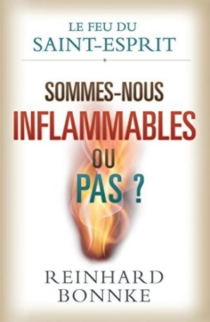 Sommes-nous inflammables ou pas ?
