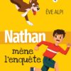 Nathan mène l'enquête