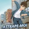 Attrape-moi si tu peux !