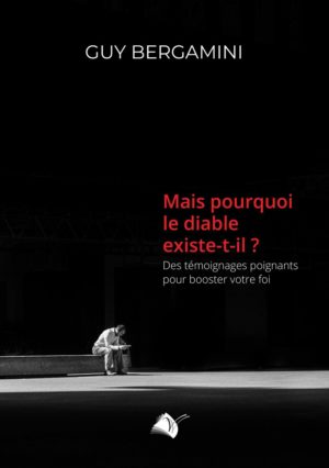 Mais pourquoi le diable existe-t-il ?