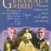 LES GENERAUX DE DIEU - pourquoi certains ont réussi et d'autres ont échoué 2/2