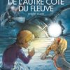 De l'autre côté du fleuve - les jumeaux Andersen