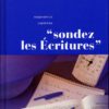 SONDEZ LES ECRITURES 1 LUC ESAÏE
