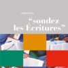 SONDEZ LES ECRITURES 16 - compléments