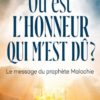 Où est l'honneur qui m'est dû ?
