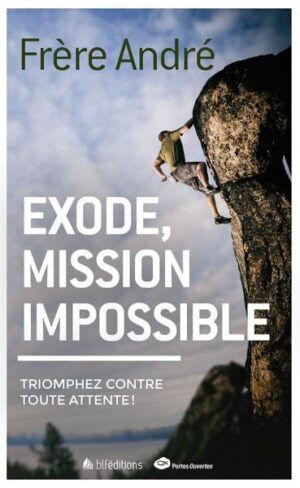 EXODE, MISSION IMPOSSIBLE