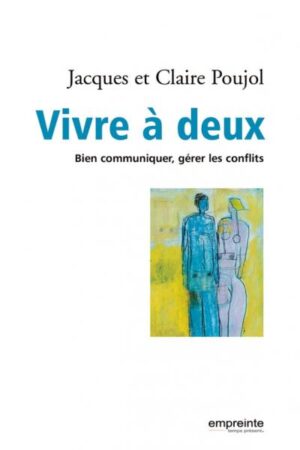 VIVRE A DEUX Poujol