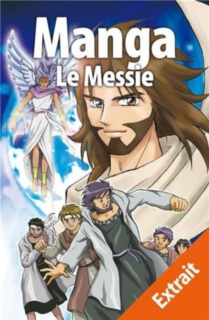 MANGA LE MESSIE EXTRAIT