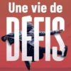 UNE VIE DE DEFIS Blocher et Eggen
