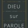 CROIRE DIEU SUR PAROLE K.D.Young