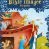 La Bible imagée des petits