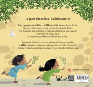 LE GRAND PLAN DE DIEU - La Bible Racontée