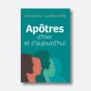APOTRES D'HIER ET D'AUJOURD'HUI J. Gloaguen