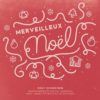 CD Merveilleux Noël