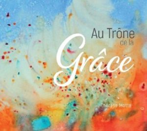 CD AU TRONE DE LA GRACE