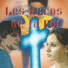 CD LES HEROS DE LA FOI