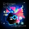 CD Embrase Nos Cœurs 2010 - Louange Live