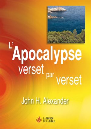 L'APOCALYPSE VERSET PAR VERSET
