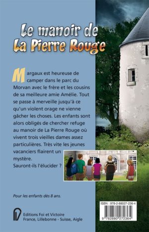 LE MANOIR DE LA PIERRE ROUGE