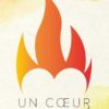 UN COEUR EMBRASE ! John Bevere