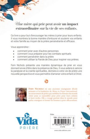 CHAQUE ENFANT A BESOIN DES PRIERES D'UNE MERE