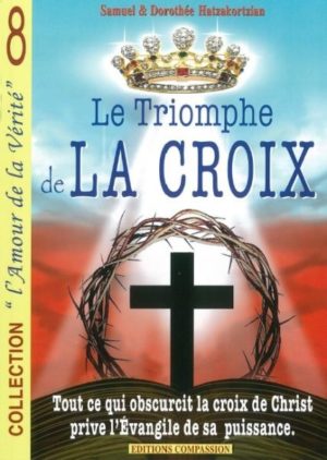 LE TRIOMPHE DE LA CROIX Hatzakortzian