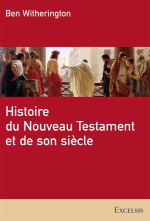 HISTOIRE DU NT ET DE SON SIECLE