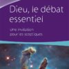 DIEU LE DEBAT ESSENTIEL T. Keller
